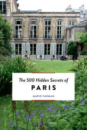 Farman |  The 500 Hidden Secrets of Paris | Buch |  Sack Fachmedien