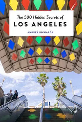 Richards |  The 500 Hidden Secrets of Los Angeles | Buch |  Sack Fachmedien