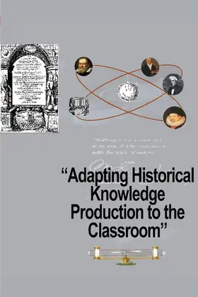 Kokkotas / Malamitsa / Rizaki | Adapting Historical Knowledge Production to the Classroom | E-Book | www.sack.de