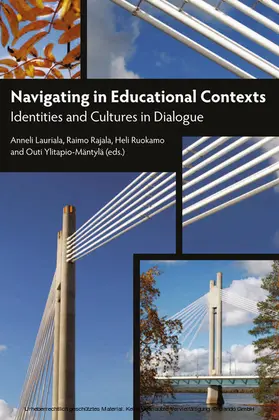 Lauriala / Rajala / Ruokamo | NAVIGATING IN EDUCATIONAL CONTEXTS | E-Book | www.sack.de