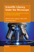 Loughran / Smith / Berry |  Scientific Literacy Under the Microscope | eBook | Sack Fachmedien