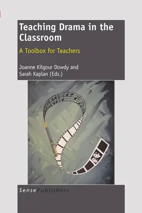 Dowdy / Kaplan | Teaching Drama in the Classroom | E-Book | sack.de