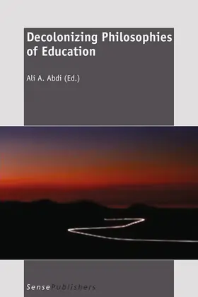 Abdi | Decolonizing Philosophies of Education | E-Book | www.sack.de