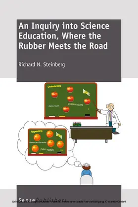 Steinberg | An Inquiry into Science Education, Where the Rubber Meets the Road | E-Book | www.sack.de