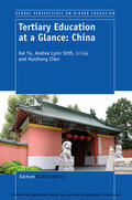 Yu / Lynn Stith / Liu |  Tertiary Education at a Glance: China | eBook | Sack Fachmedien