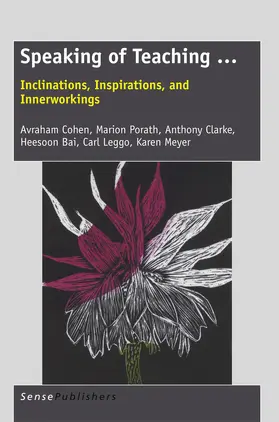 Cohen / Porath / Clarke |  Speaking of Teaching . . . | eBook | Sack Fachmedien