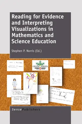 Norris |  Reading for Evidence and Interpreting Visualizations in Mathematics and Science Education | eBook | Sack Fachmedien