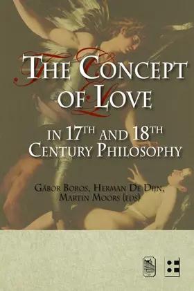 Boros / Gabor Boros / De Dijn |  The Concept of Love in 17th and 18th Century Philosophy | eBook | Sack Fachmedien