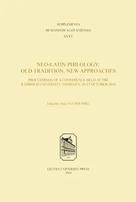 van der Poel |  Neo-Latin Philology: Old Tradition, New Approaches | eBook | Sack Fachmedien