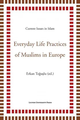 Toguslu |  Everyday Life Practices of Muslims in Europe | eBook | Sack Fachmedien
