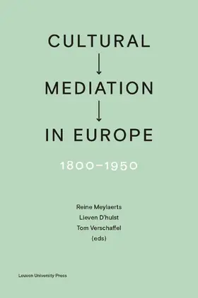 Meylaerts / D'hulst / Verschaffel | Cultural Mediation in Europe, 1800-1950 | E-Book | sack.de