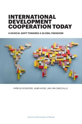 Develtere / Huyse / Van Ongevalle |  International Development Cooperation Today | eBook | Sack Fachmedien