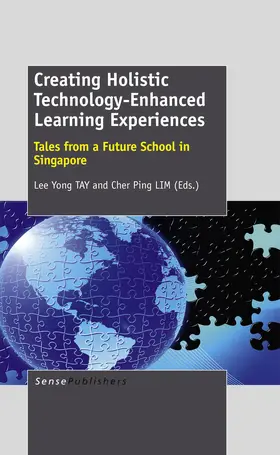 TAY / LIM | Creating Holistic Technology- Enhanced Learning Experiences | E-Book | www.sack.de