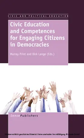 Print / Lange |  Civic Education and Competences forEngaging Citizens in Democracies | eBook | Sack Fachmedien