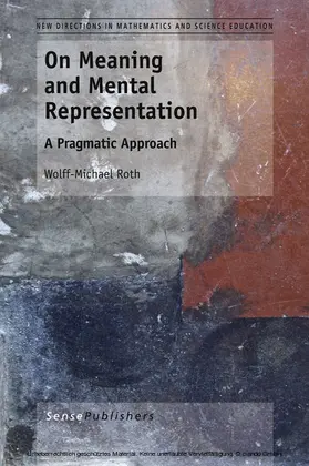 Roth | On Meaning and Mental Representation | E-Book | www.sack.de