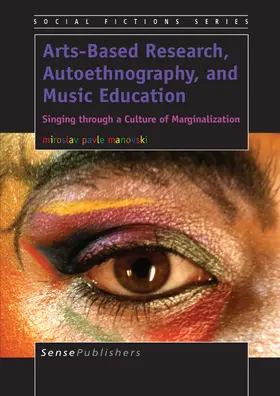 manovski | Arts-Based Research, Autoethnography, and Music Education | E-Book | www.sack.de