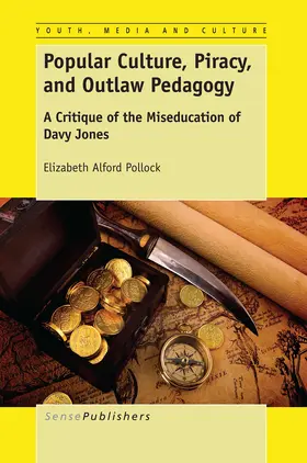 Pollock | Popular Culture, Piracy, and Outlaw Pedagogy | E-Book | www.sack.de