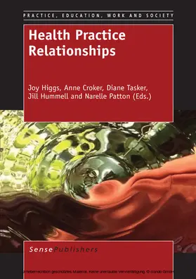 Higgs / Croker / Tasker | Health Practice Relationships | E-Book | sack.de