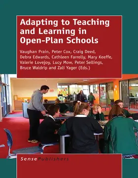 Prain / Cox / Waldrip |  Adapting to Teaching and Learning in Open-Plan Schools | eBook | Sack Fachmedien