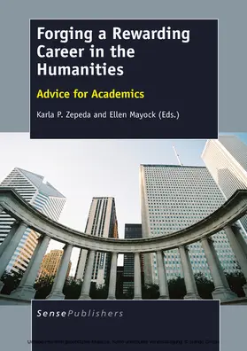 Zepeda / Mayock | Forging a Rewarding Careerin the Humanities | E-Book | www.sack.de