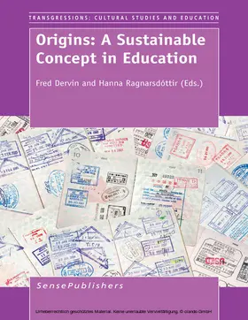 Dervin / Ragnarsdóttir |  Origins: A Sustainable Concept in Education | eBook | Sack Fachmedien