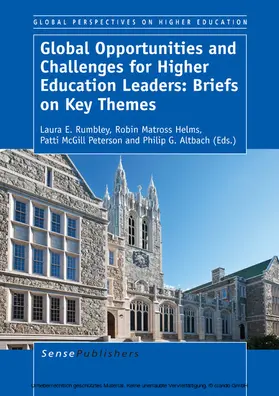 Rumbley / Helms / Peterson |  Global Opportunities and Challenges for Higher Education Leaders: Briefs on Key Themes | eBook | Sack Fachmedien