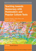 Paugh / Kress / Lake |  Teaching towards Democracy with Postmodern and Popular Culture Texts | eBook | Sack Fachmedien