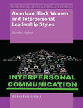 Hughes |  American Black Women and Interpersonal Leadership Styles | eBook | Sack Fachmedien