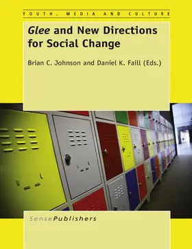 Johnson / Faill | Glee and New Directions for Social Change | E-Book | sack.de