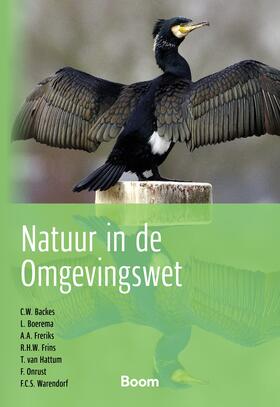 Backes / Boerema / Freriks | Natuur in de Omgevingswet | Buch | 978-94-6212-800-2 | sack.de