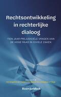 Dongelmans / Hartlief / Makkink |  Rechtsontwikkeling in rechterlijke dialoog | Buch |  Sack Fachmedien