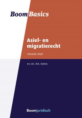 Hutten / Heringa / Jansen | Boom Basics Asiel- en migratierecht | Buch | 978-94-6212-841-5 | sack.de