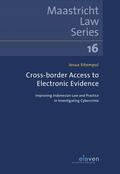 Sitompul |  Sitompul, J: Cross-border Access to Electronic Evidence | Buch |  Sack Fachmedien