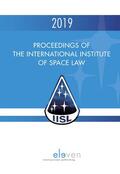 Blount / Masson-Zwaan / Moro-Aguilar |  Proceedings of the International Institute of Space Law 2019 | Buch |  Sack Fachmedien