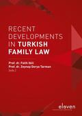 Ibili / Derya Tarman |  Recent Developments in Turkish Family Law | Buch |  Sack Fachmedien