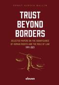 Hirsch Ballin |  Trust Beyond Borders | Buch |  Sack Fachmedien