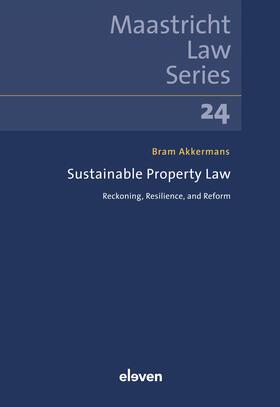 Akkermans | Akkermans, B: Sustainable Property Law | Buch | 978-94-6236-289-5 | sack.de