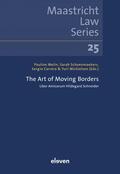 Schoenmaekers / Melin |  Art of Moving Borders | Buch |  Sack Fachmedien