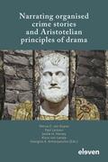 Duyne / Larsson / Harvey |  Harvey, J: Narrating organised crime stories and Aristotelia | Buch |  Sack Fachmedien
