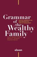 Verbeke / Euwema / Bollen |  Verbeke, A: Grammar of the Wealthy Family | Buch |  Sack Fachmedien