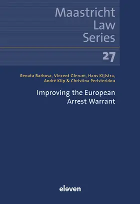 Barbosa / Klip / Glerum |  Improving the European Arrest Warrant | Buch |  Sack Fachmedien