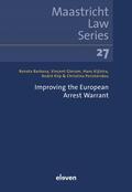 Klip / Glerum / Peristeridou |  Klip, A: Improving the European Arrest Warrant | Buch |  Sack Fachmedien