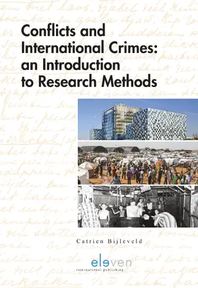 Bijleveld |  Conflicts and International Crimes | Buch |  Sack Fachmedien