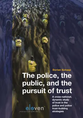 Schaap |  THE POLICE THE PUBLIC, PURSUIT TRUST PB | Buch |  Sack Fachmedien
