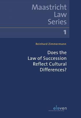 Zimmermann | Zimmermann, R: Does the Law of Succession Reflect Cultural D | Buch | 978-94-6236-856-9 | sack.de