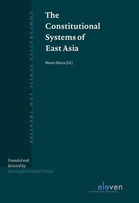 Mazza / Castellucci / Colombo | The Constitutional Systems of East Asia | Buch | 978-94-6236-898-9 | sack.de