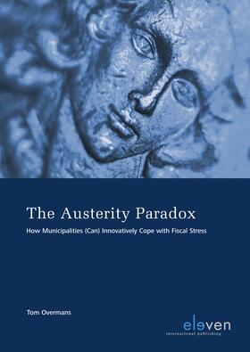 Overmans | The Austerity Paradox | Buch | 978-94-6236-902-3 | sack.de