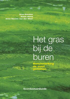 Korsten / Abma / Meer | Het gras bij de buren | Buch | 978-94-6236-915-3 | sack.de