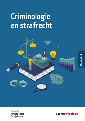 Boone / Brants |  Criminologie en strafrecht | Buch |  Sack Fachmedien