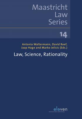 Waltermann / Roef / Hage | Law, Science, Rationality | Buch | 978-94-6236-989-4 | sack.de